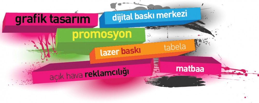 397 38 78 MALYE ANLAMALI EVRAKLAR, GRAFK TASARIM, DJTAL BASKI, TABELA SSTEMLER, PROMOSYON RNLER, BASKILI ANTA ETLER 